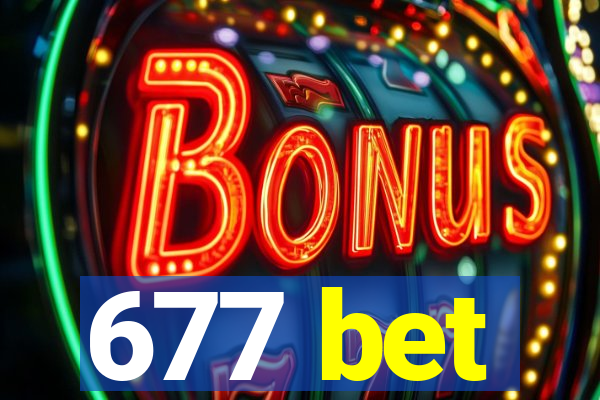 677 bet