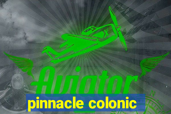 pinnacle colonic