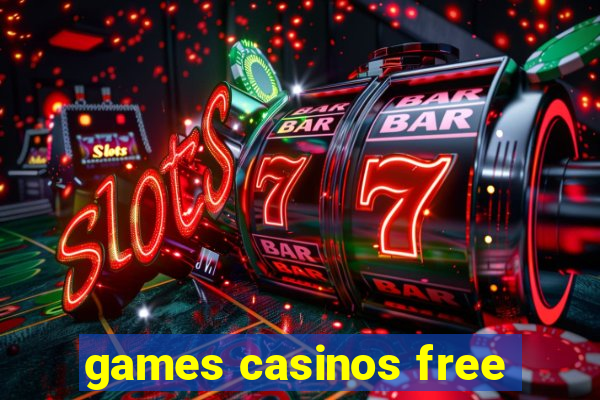 games casinos free