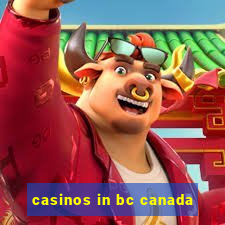 casinos in bc canada