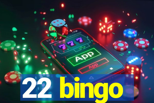 22 bingo