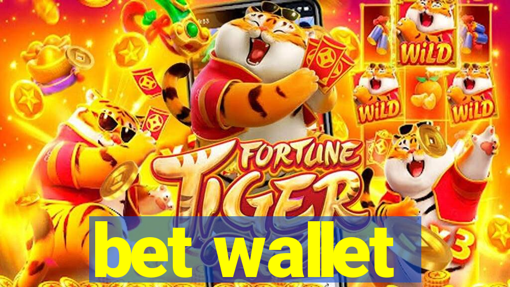 bet wallet