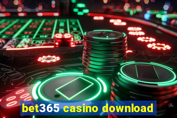 bet365 casino download