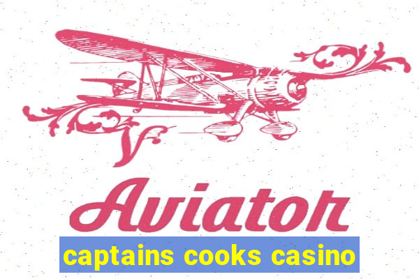 captains cooks casino