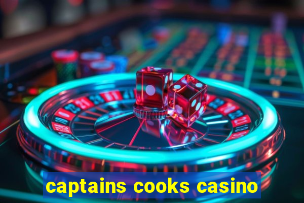 captains cooks casino