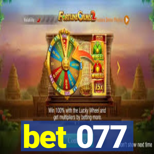 bet 077