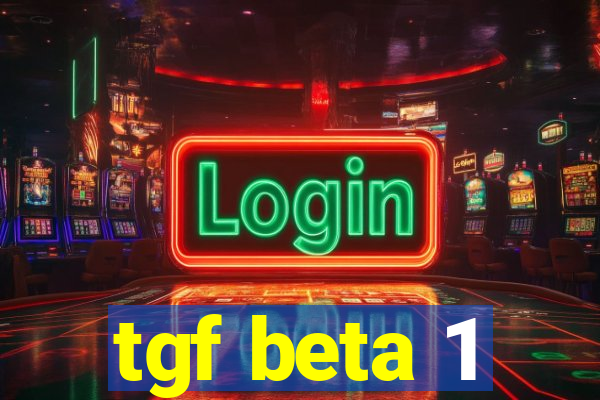 tgf beta 1