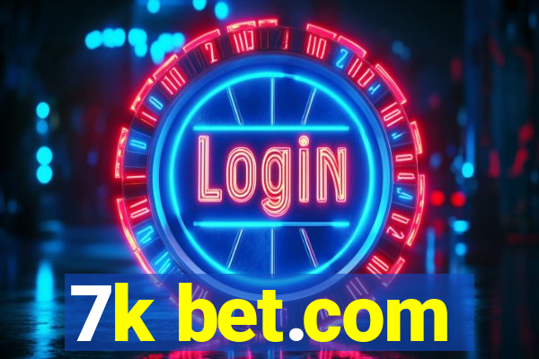 7k bet.com