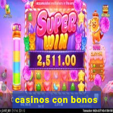 casinos con bonos