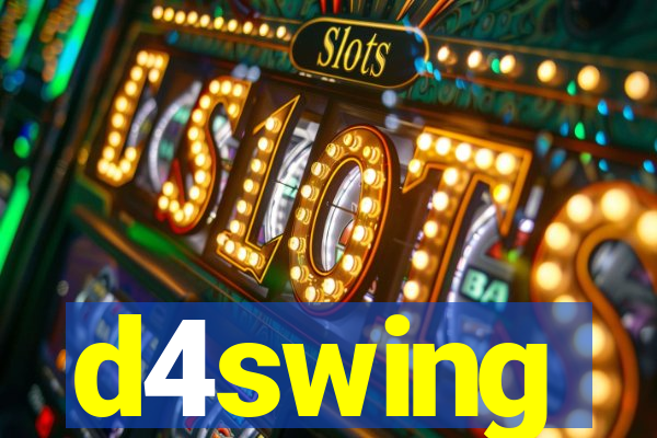 d4swing