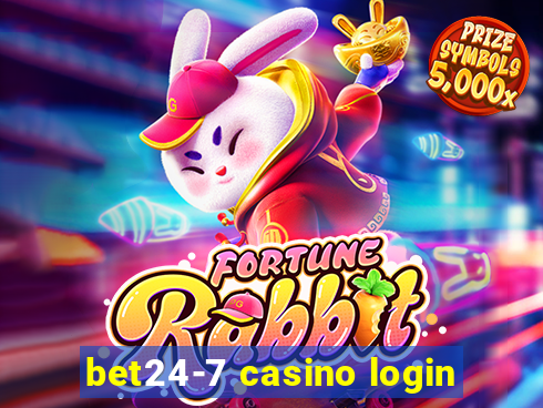 bet24-7 casino login