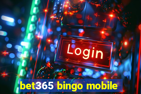 bet365 bingo mobile