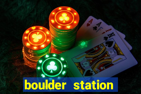 boulder station hotel and casino