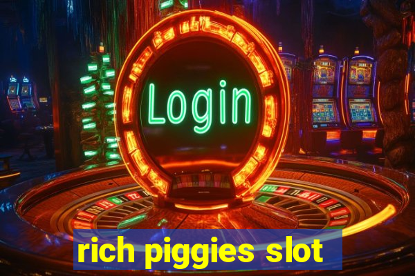 rich piggies slot