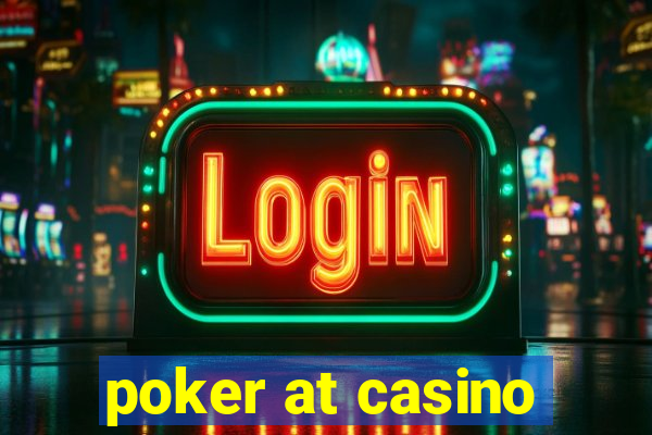 poker at casino