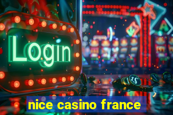 nice casino france