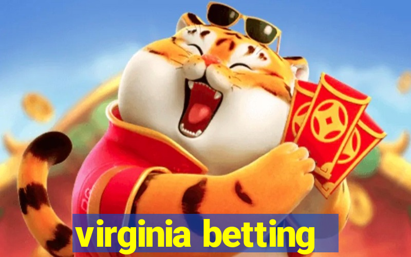 virginia betting