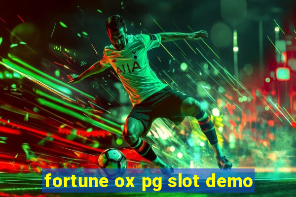 fortune ox pg slot demo