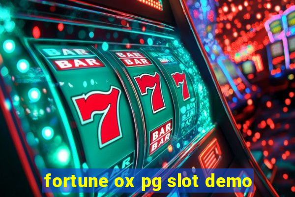 fortune ox pg slot demo