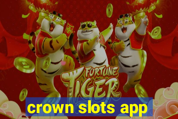 crown slots app