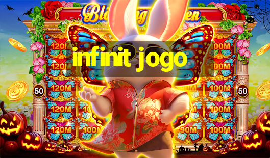 infinit jogo