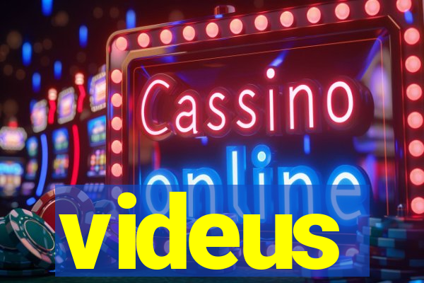 videus