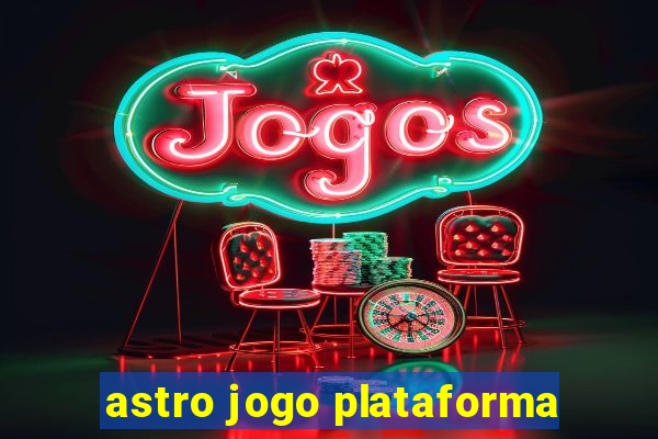 astro jogo plataforma