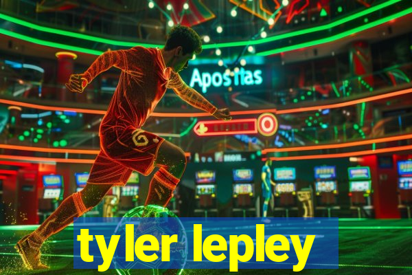 tyler lepley