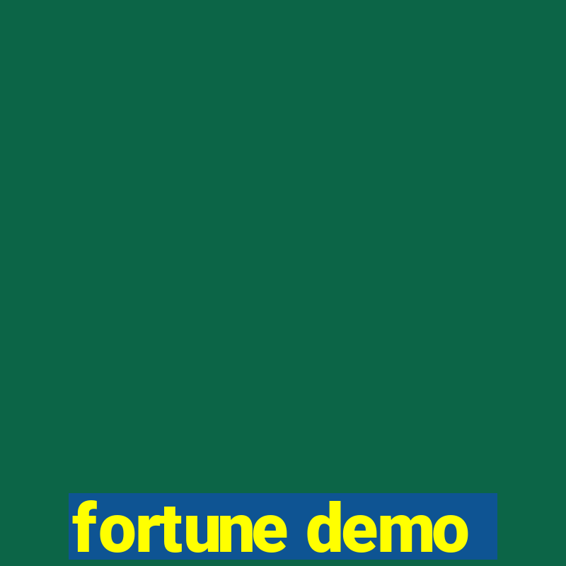 fortune demo