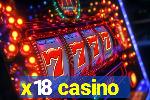 x18 casino