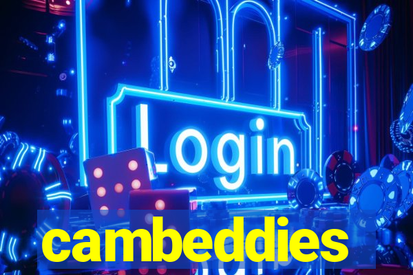 cambeddies