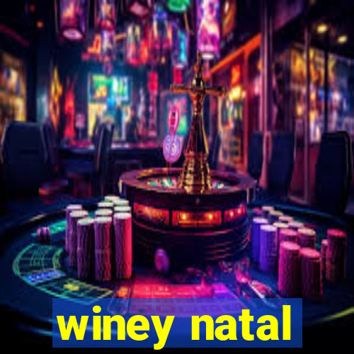 winey natal