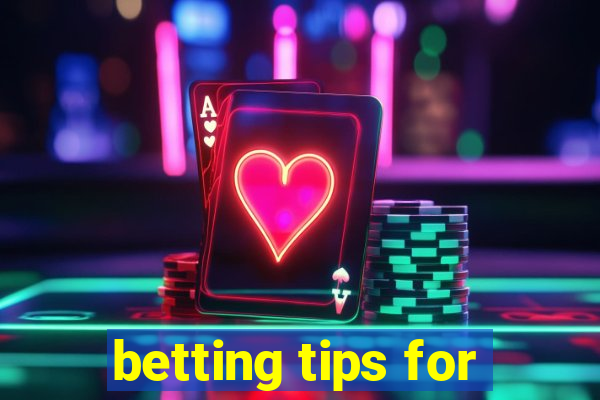 betting tips for