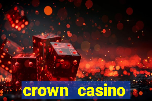 crown casino australia melbourne