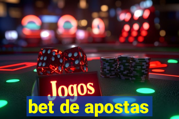 bet de apostas