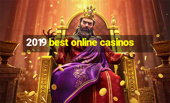 2019 best online casinos