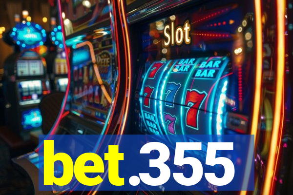 bet.355