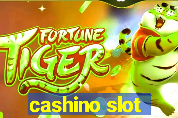 cashino slot