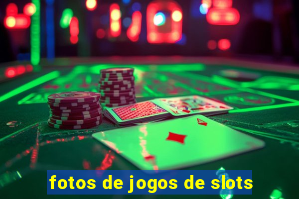 fotos de jogos de slots