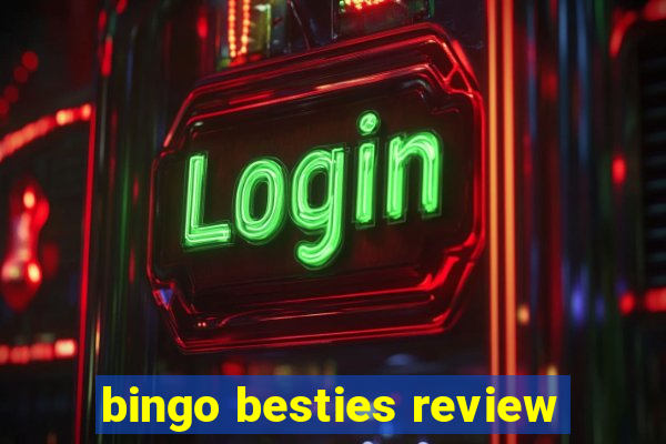 bingo besties review