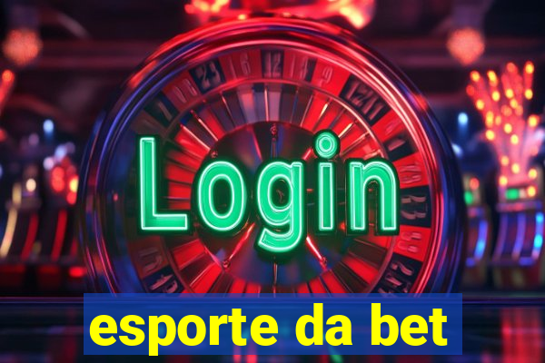 esporte da bet