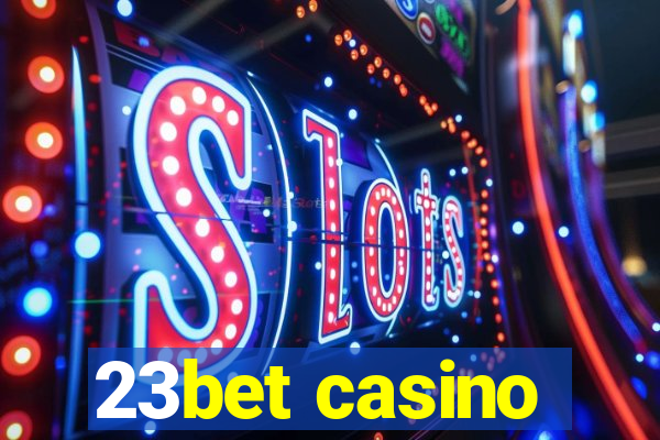 23bet casino