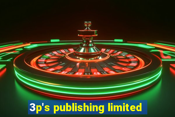 3p's publishing limited