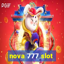 nova 777 slot