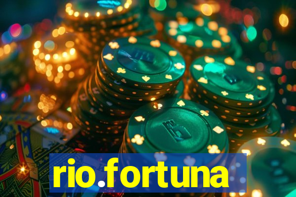 rio.fortuna