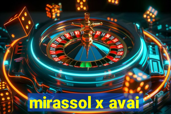 mirassol x avai