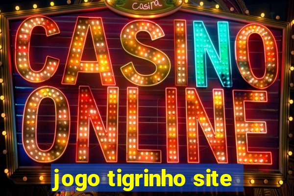 jogo tigrinho site