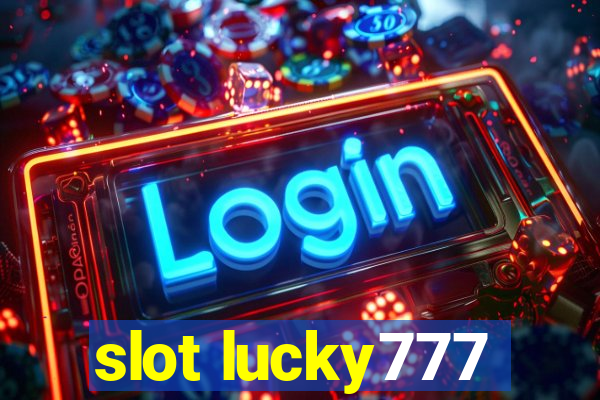 slot lucky777