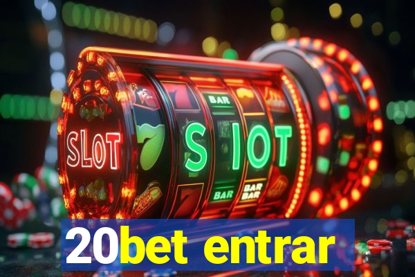 20bet entrar