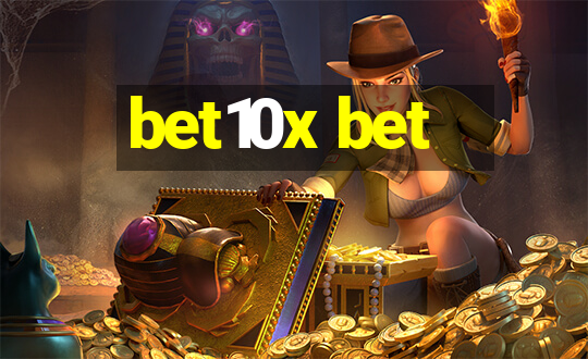 bet10x bet